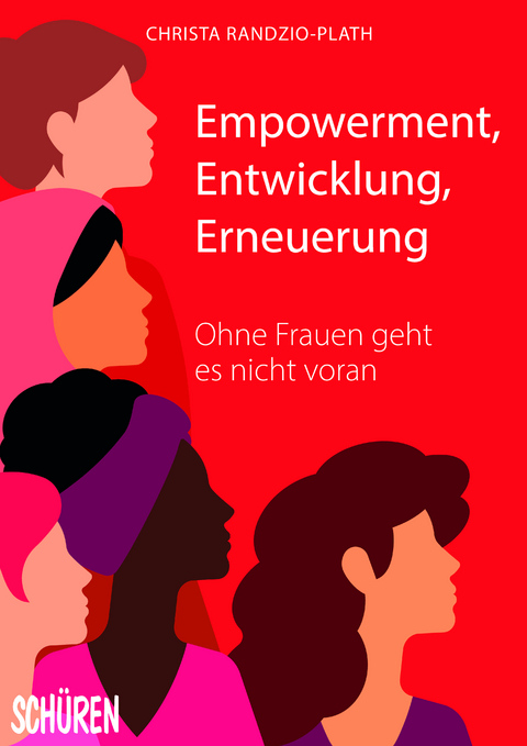 Empowerment, Entwicklung, Erneuerung - 