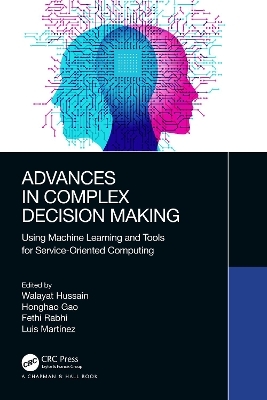 Advances in Complex Decision Making - 