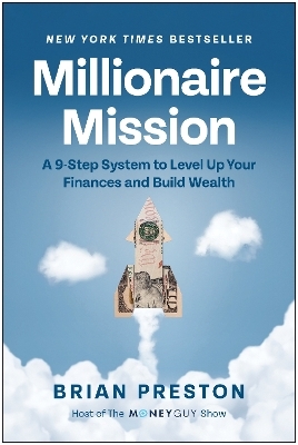 Millionaire Mission - Brian Preston