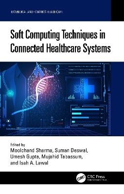 Soft Computing Techniques in Connected Healthcare Systems - 