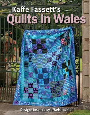 Kaffe Fassett's Quilts In Wales - Kaffe Fassett