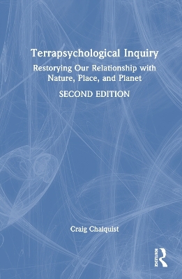 Terrapsychological Inquiry - Craig Chalquist