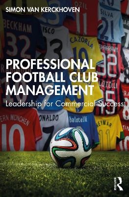 Professional Football Club Management - Simon Van Kerckhoven