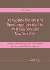 Die kubanoamerikanische Sprechergemeinschaft in West New York und New York City - Lena Joost