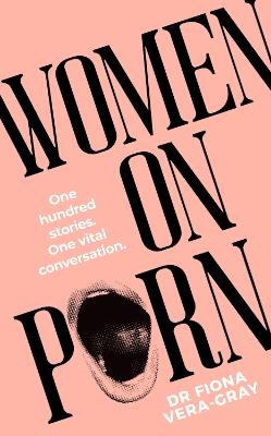 Women on Porn - Fiona Vera-Gray