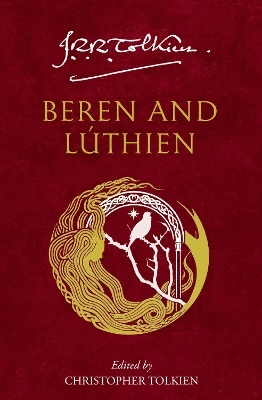 Beren and Lúthien - J. R. R. Tolkien