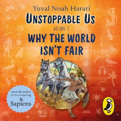 Unstoppable Us Volume 2 - Yuval Noah Harari