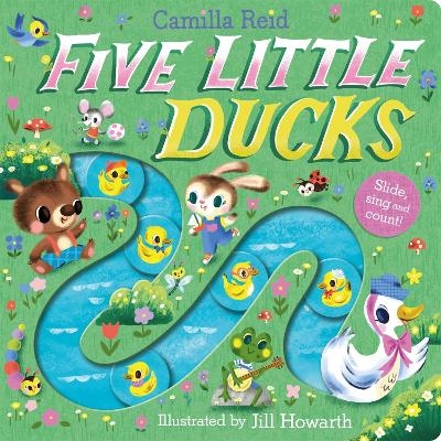 Five Little Ducks - Camilla Reid