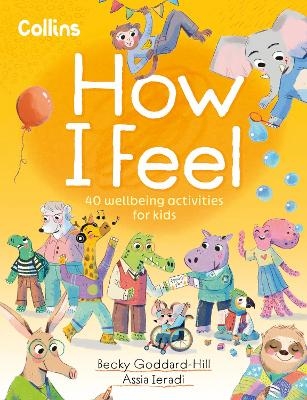 How I Feel -  Collins Kids, Becky Goddard-Hill