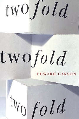 twofold - Edward Carson