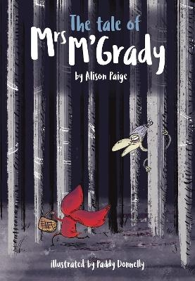 The Tale of Mrs M'Grady - Alison Paige