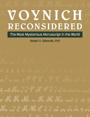 Voynich Reconsidered - Robert H. Edwards