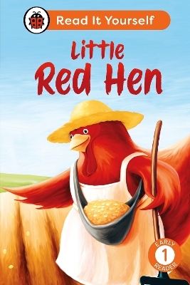 Little Red Hen: Read It Yourself - Level 1 Early Reader -  Ladybird