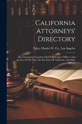 California Attorneys' Directory - 