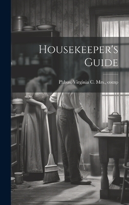 Housekeeper's Guide - 