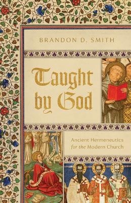 Taught By God - Brandon D. Smith