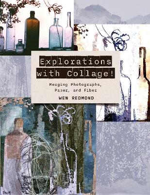 Explorations with Collage! - Wen Redmond