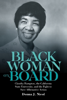 Black Woman on Board - Donna J. Nicol