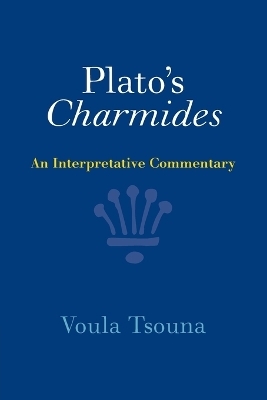 Plato's Charmides - Voula Tsouna