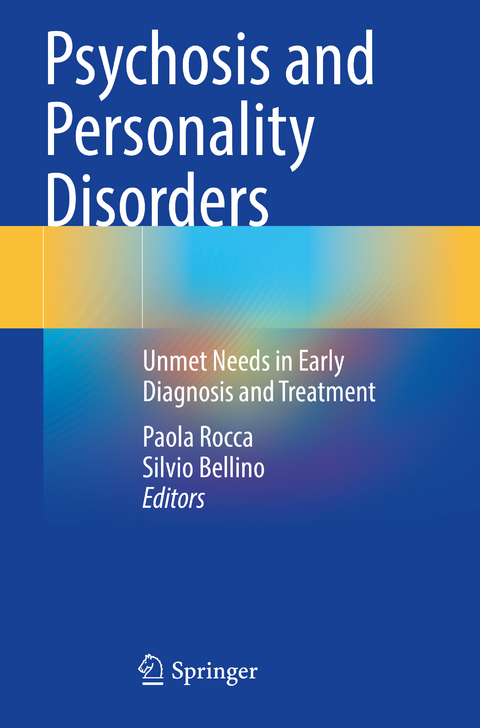 Psychosis and Personality Disorders - 