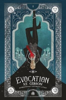 Evocation - S.T. Gibson