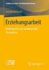 Erziehungsarbeit - Annett Maiwald