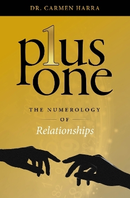 Plus One - Dr. Carmen Harra