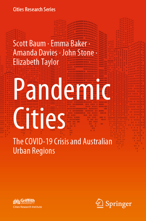 Pandemic Cities - Scott Baum, Emma Baker, Amanda Davies, John Stone, Elizabeth Taylor