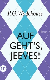 Auf geht's, Jeeves! -  P. G. Wodehouse