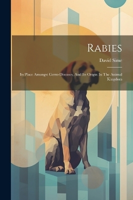 Rabies - David Sime