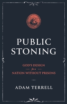 Public Stoning - Adam Terrell