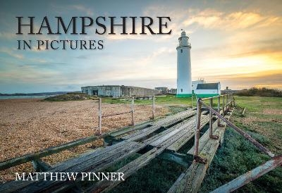 Hampshire in Pictures - Matthew Pinner