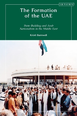 The Formation of the UAE - Kristi Barnwell