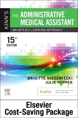 Kinn's the Administrative Medical Assistant - Text and Study Guide Package - Brigitte Niedzwiecki, Julie Pepper