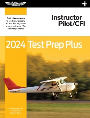 2024 Instructor Pilot/Cfi Test Prep Plus -  Asa Test Prep Board