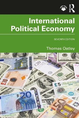 International Political Economy - Thomas Oatley