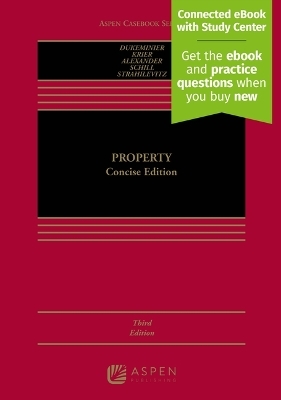 Property - Jesse Dukeminier  Jr., James E Krier, Gregory S Alexander, Michael S Schill, Lior Jacob Strahilevitz