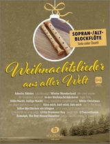 Weihnachtslieder aus aller Welt - Sopran-/Altblockflöte - 