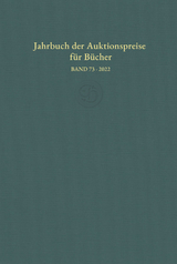 Jahrbuch der Auktionspreise für Bücher, Handschriften und Autographen