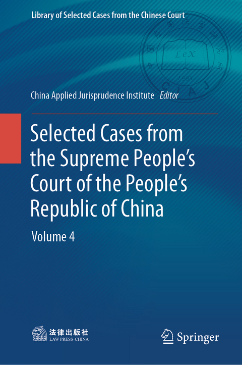 Selected Cases from the Supreme People’s Court of the People’s Republic of China - 