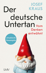 Der deutsche Untertan - Josef Kraus