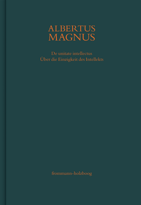 De unitate intellectus. Über die Einzigkeit des Intellekts -  Albertus Magnus