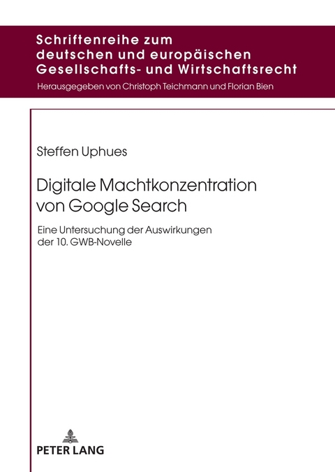 Digitale Machtkonzentration von Google Search - Steffen Uphues