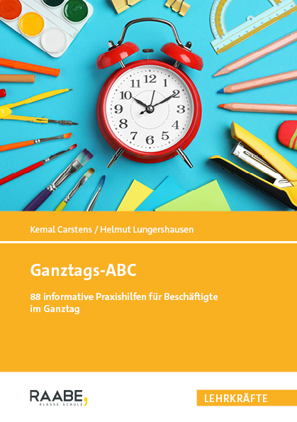 Ganztags-ABC - Kemal Carstens, Helmut Lungershausen