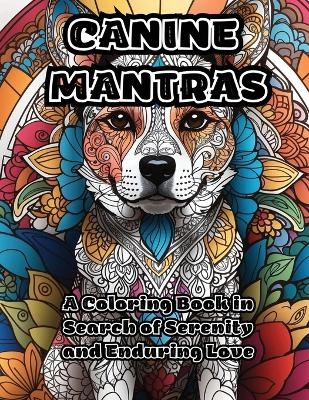 Canine Mantras -  Colorzen