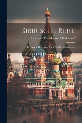 Sibirische Reise - 