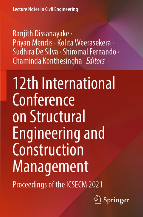 12th International Conference on Structural Engineering and Construction Management - 