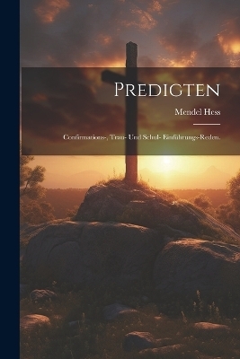 Predigten - Mendel Hess