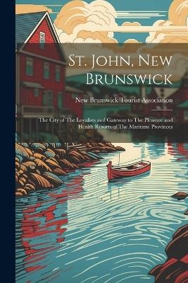 St. John, New Brunswick - 