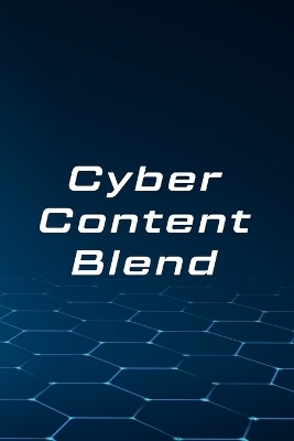 Cyber Content Blend - Puja Gupta